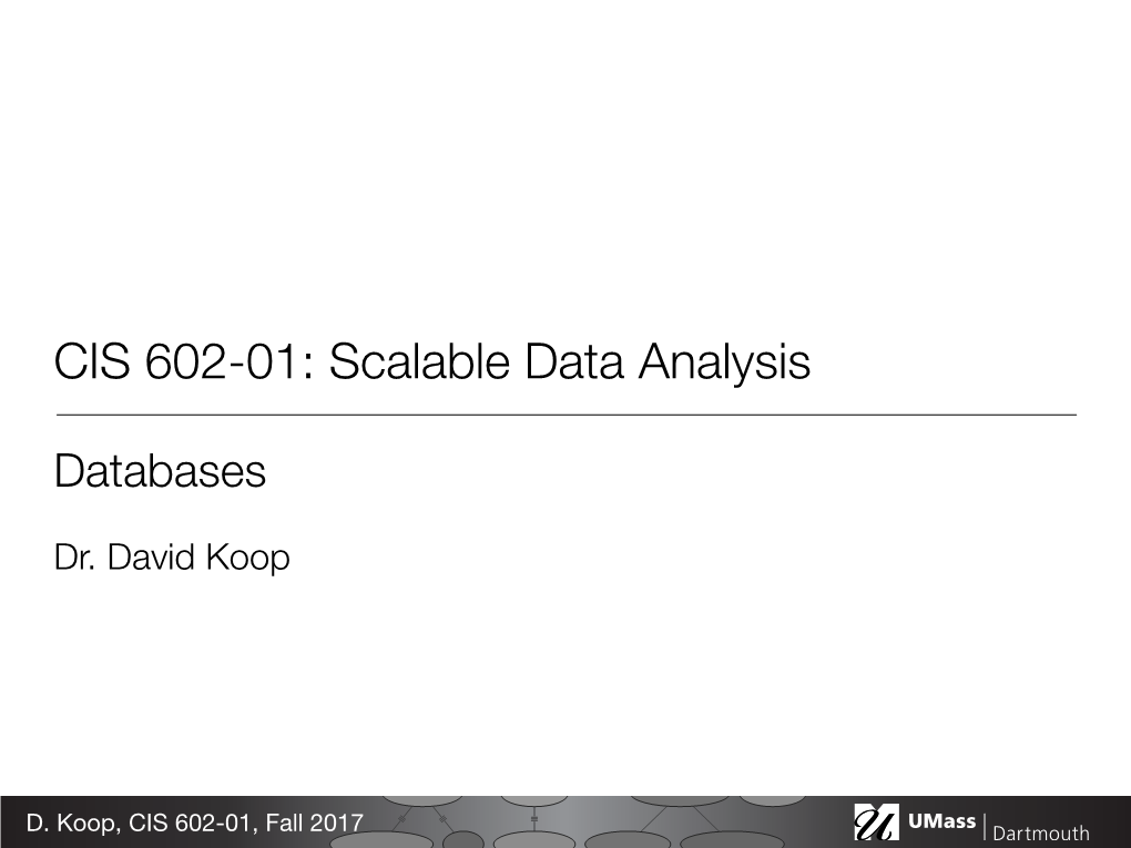 CIS 602-01: Scalable Data Analysis