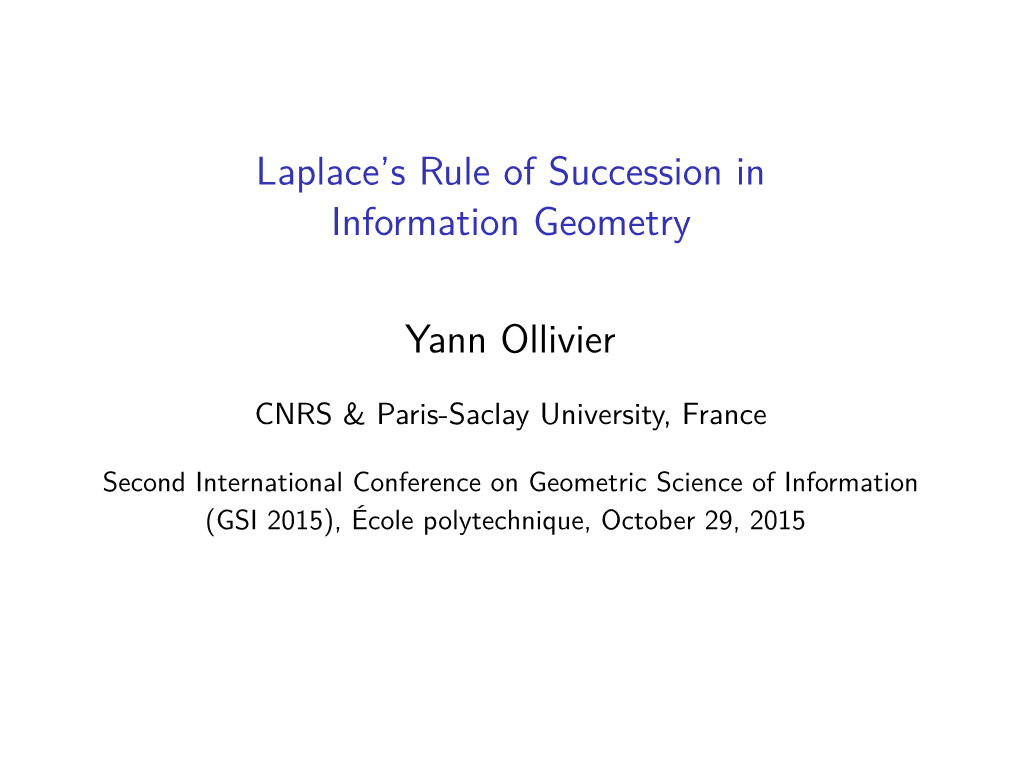 Laplace's Rule of Succession in Information Geometry Yann Ollivier