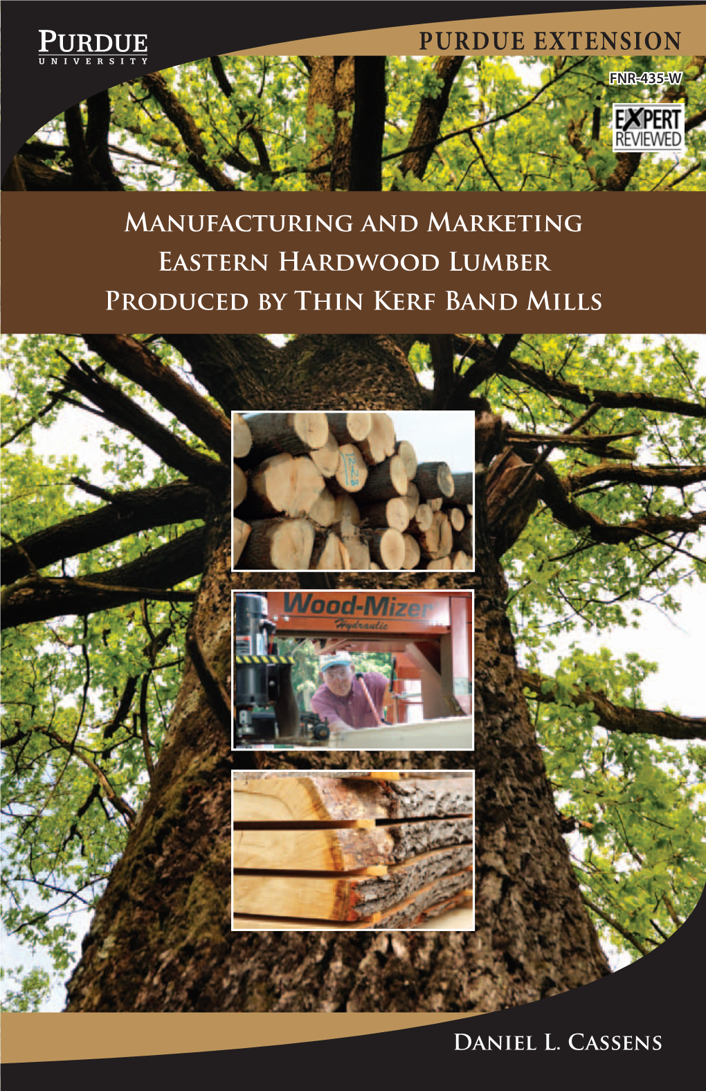 Manufacturing and Marketing Eastern Hardwood Lumber Produced by Thin Kerf Band Mills