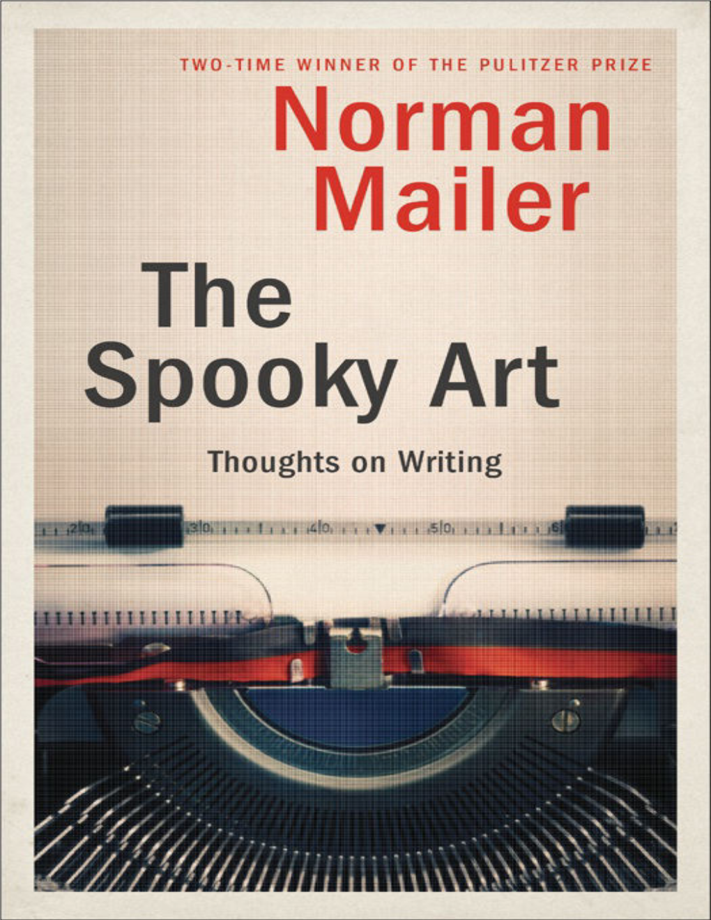 Spooky Art the Norman Mailer.Pdf