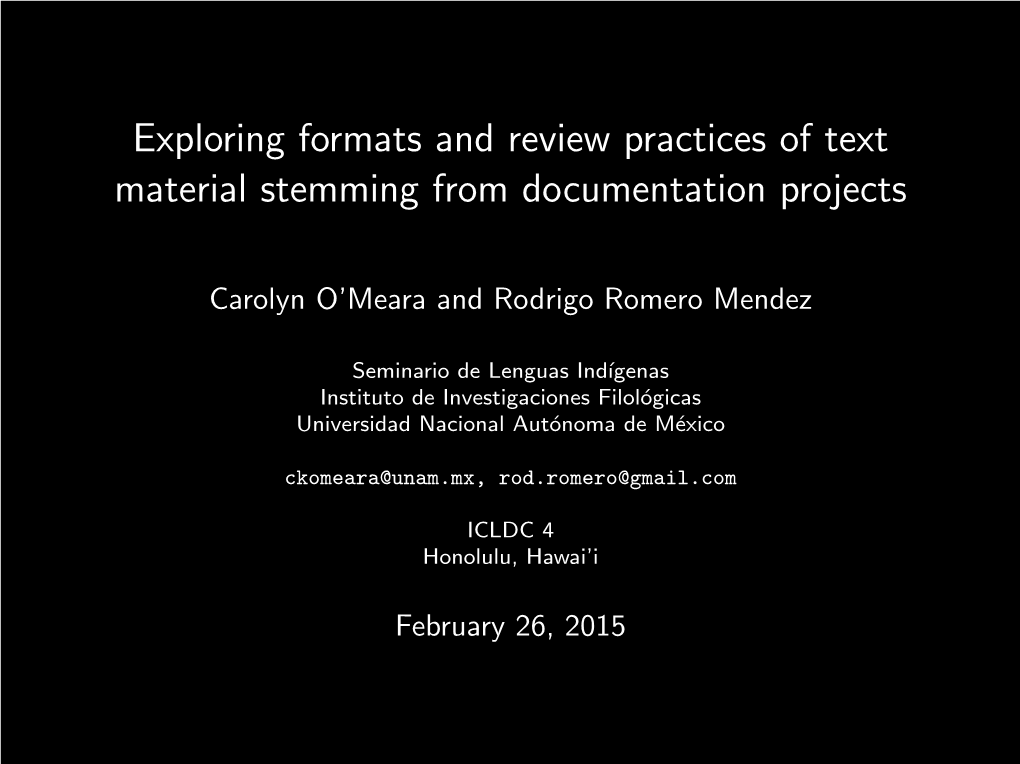 Exploring Formats and Review Practices of Text Material Stemming from Documentation Projects
