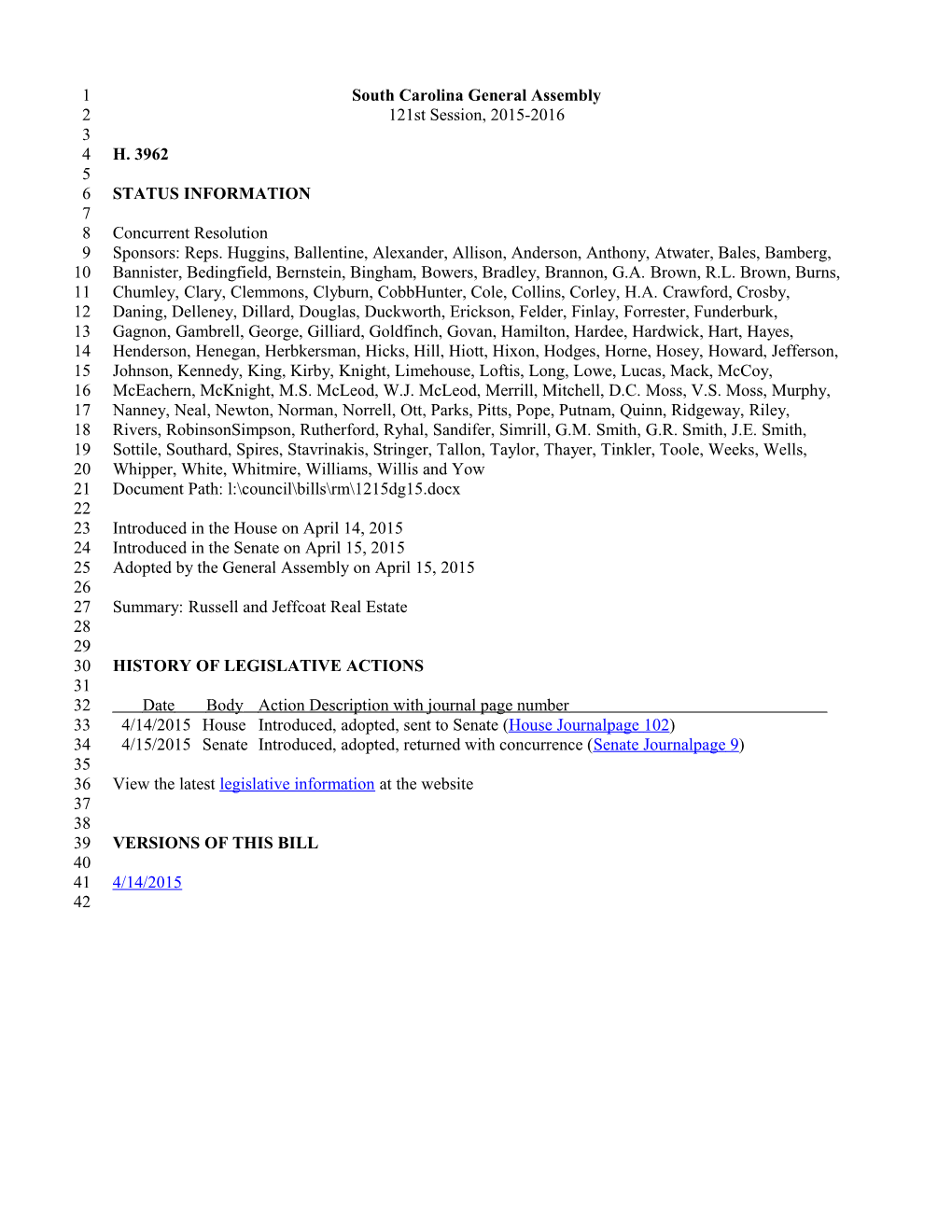 2015-2016 Bill 3962: Russell and Jeffcoat Real Estate - South Carolina Legislature Online