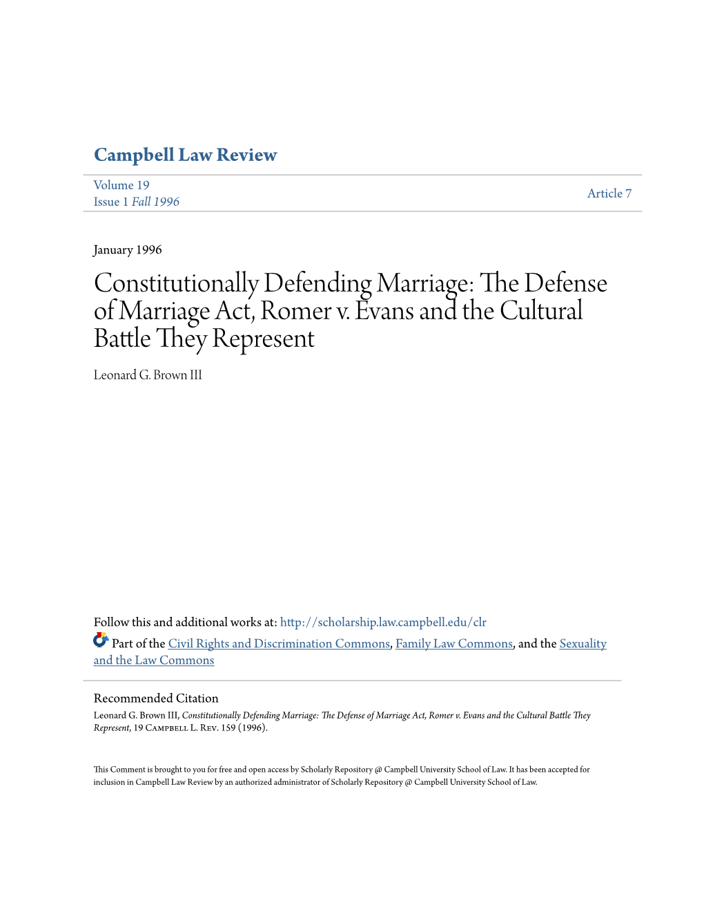 The Defense of Marriage Act, Romer V. Evans and the Cultural Battle They Represent, 19 Campbell L