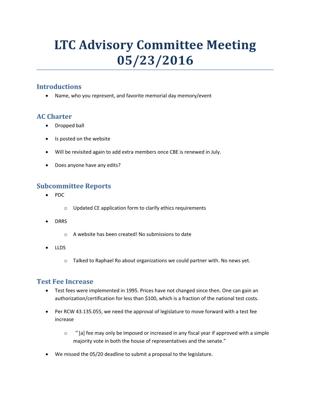 LTC Advisory Committee Meeting Notes May 23, 2016