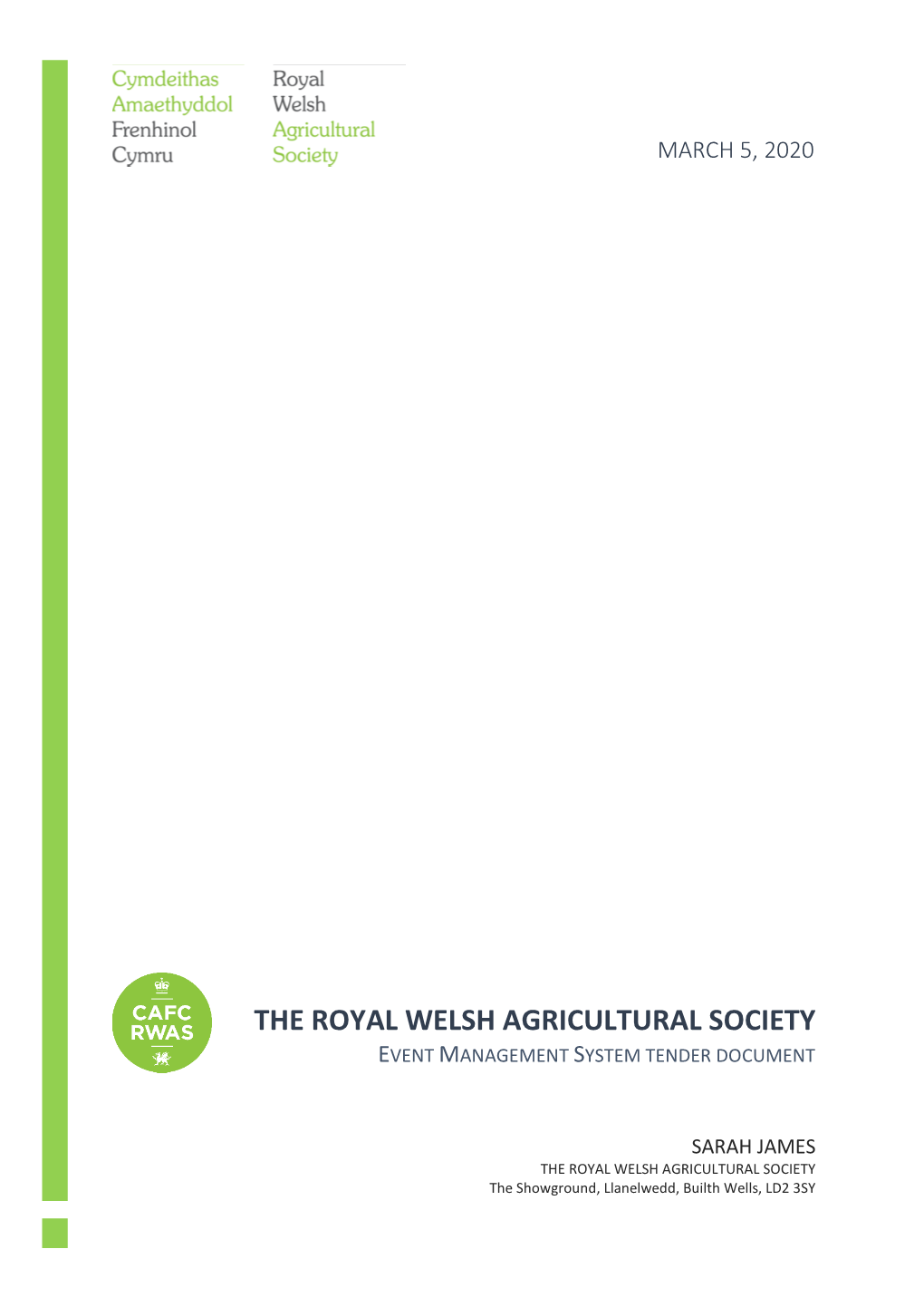 The Royal Welsh Agricultural Society Event Management System Tender Document