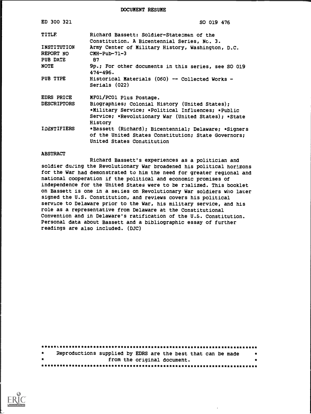 DOCUMENT RESUME ED 300 321 SO 019 476 TITLE Richard Bassett