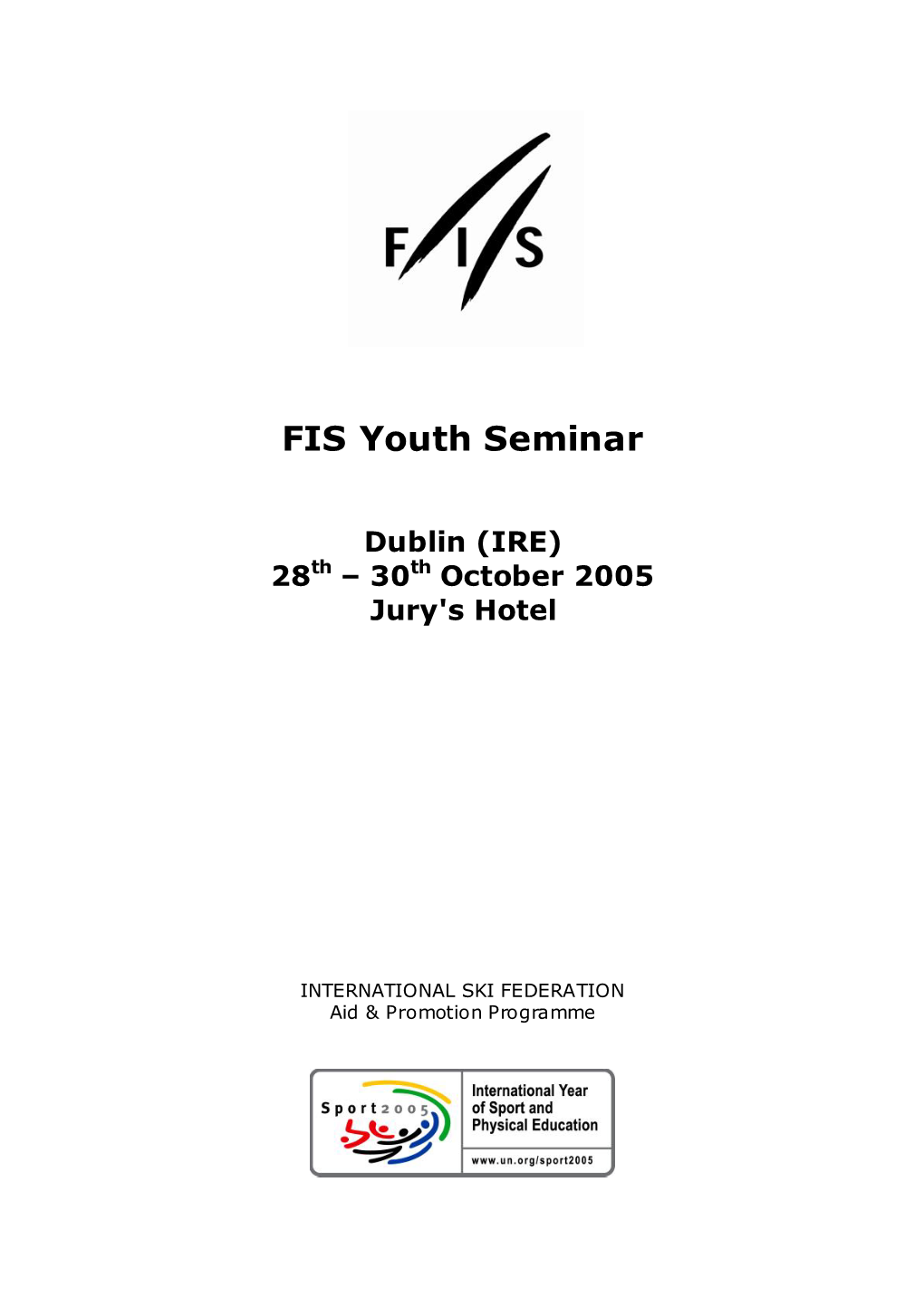 FIS Youth Seminar