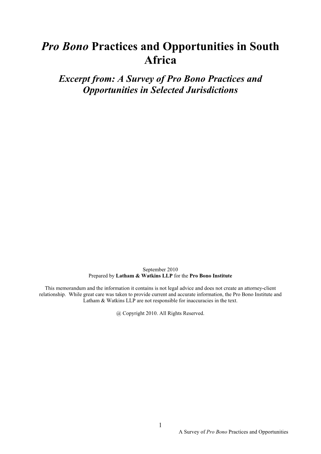 South Africa Excerpt From: a Survey of Pro Bono Practices and Opportunities in Selected Jurisdictions