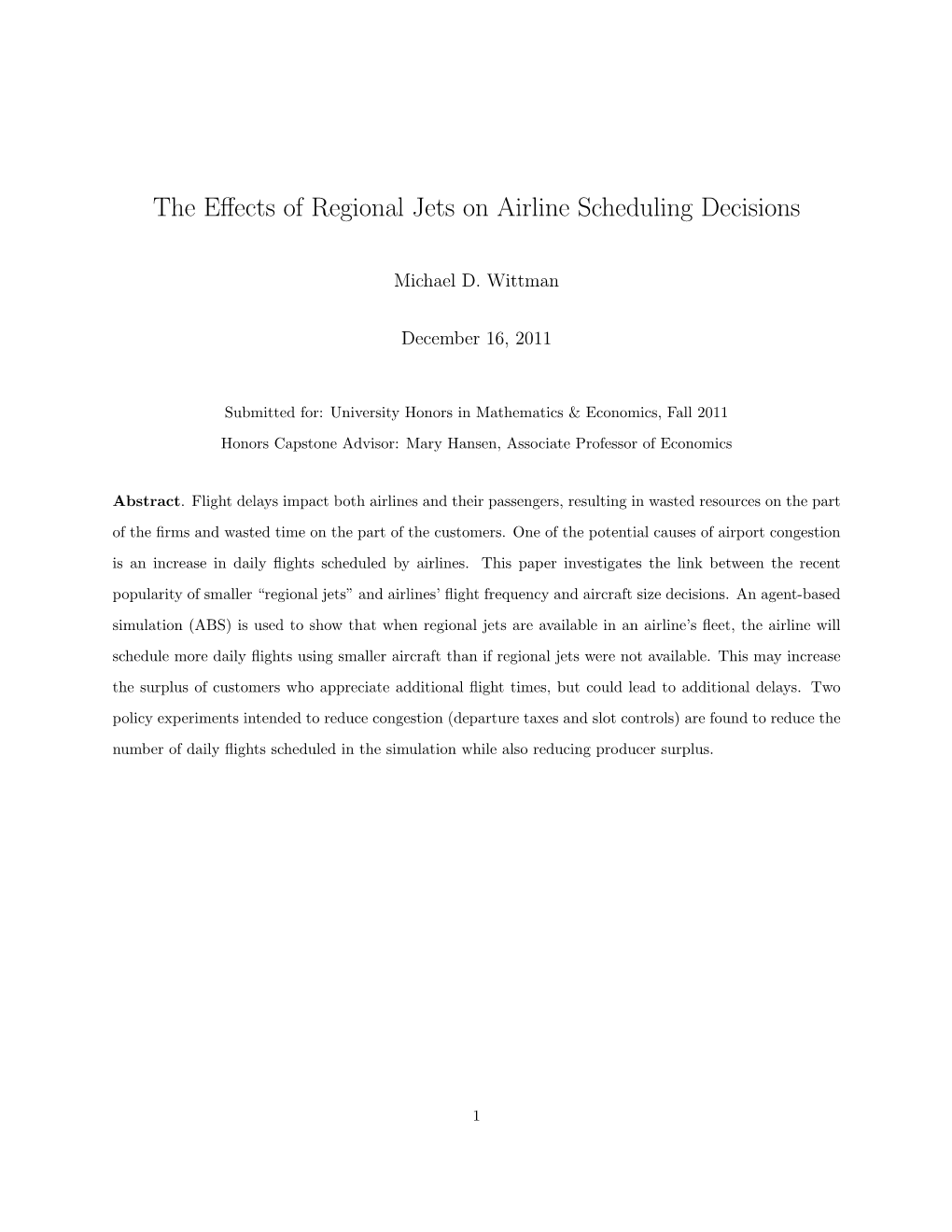 The Effects of Regional Jets on Airline Scheduling Decisions