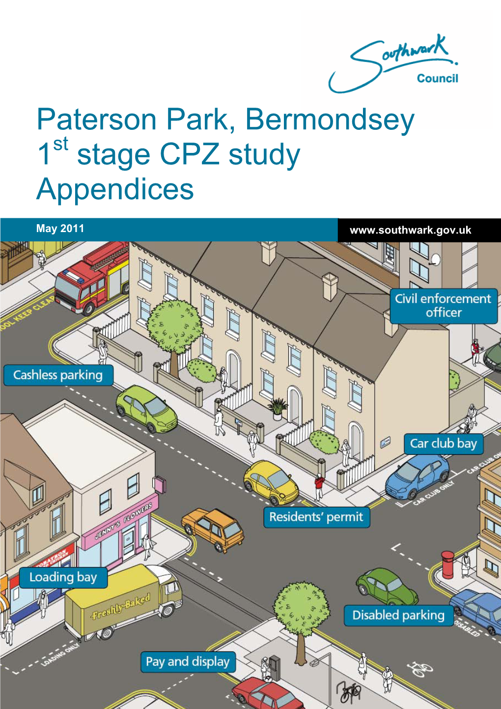 Paterson Park, Bermondsey 1 Stage CPZ Study Appendices