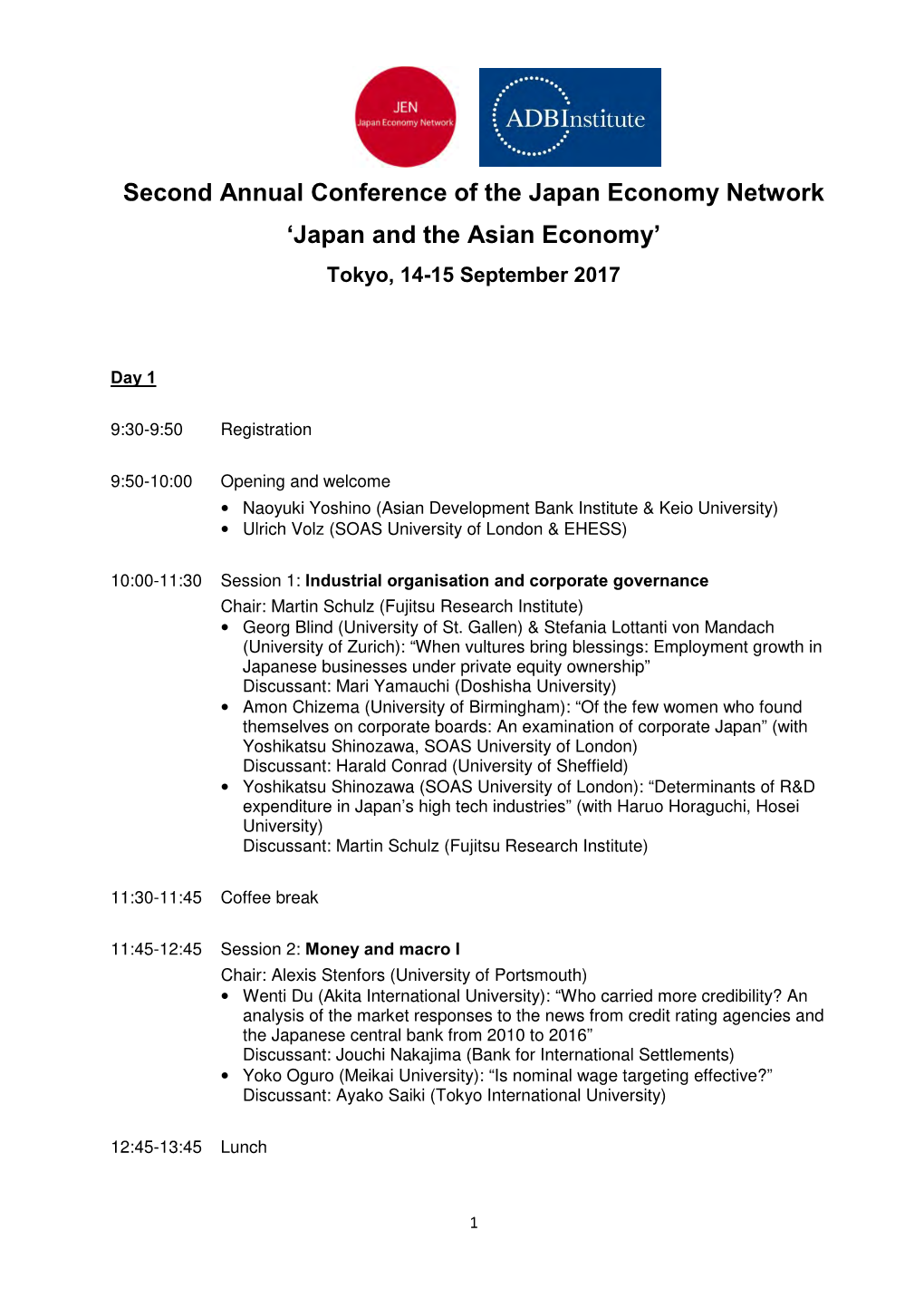 Second Annual Conference of the Japan Economy Network ‘Japan and the Asian Economy’ Tokyo, 14-15 September 2017