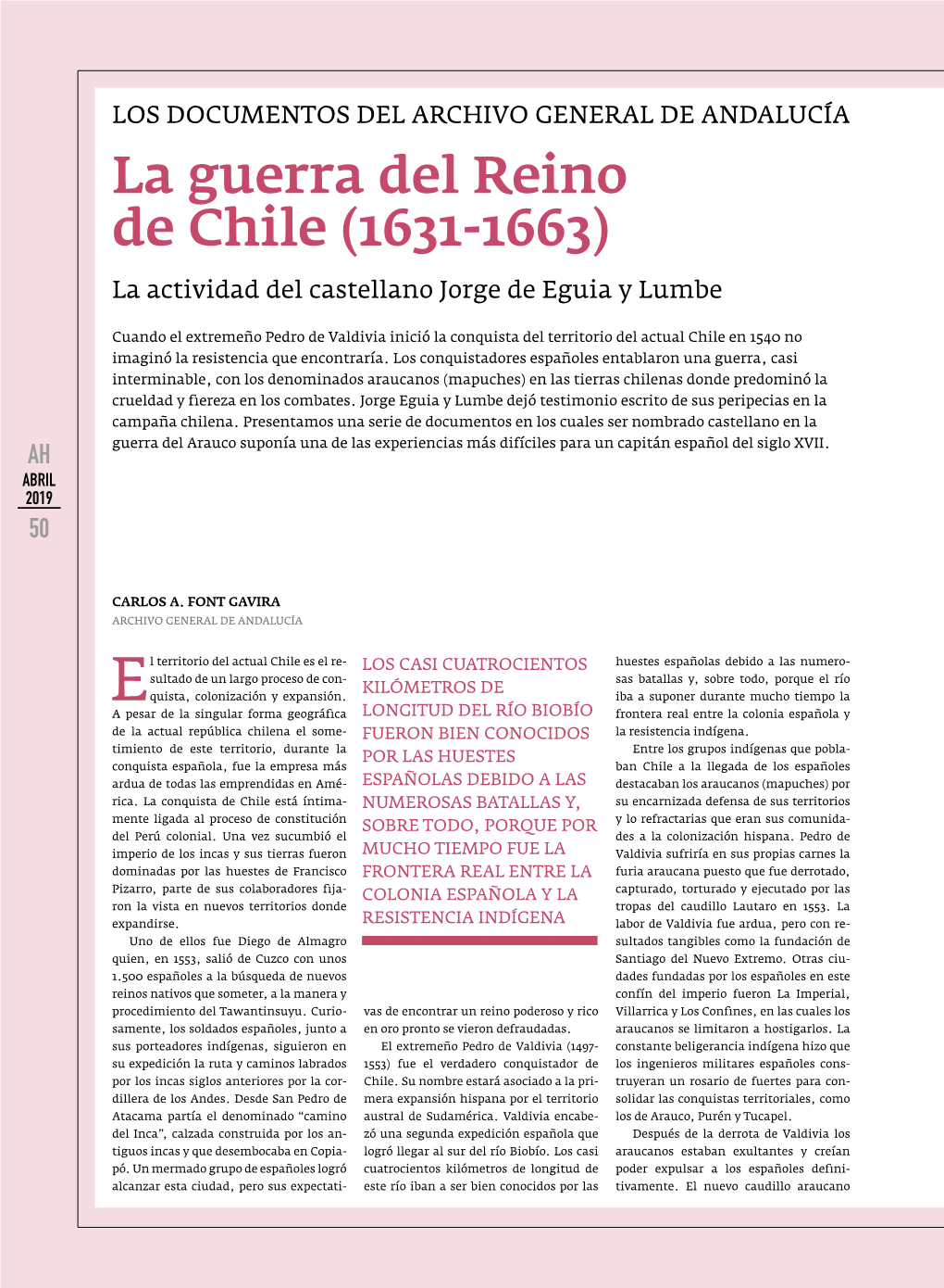 La Guerra Del Reino De Chile (1631-1663) La Actividad Del Castellano Jorge De Eguia Y Lumbe