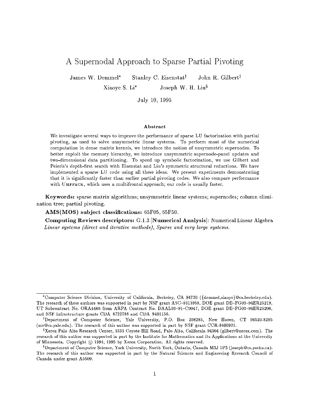 A Supernodal Approach to Sparse Partial Pivoting