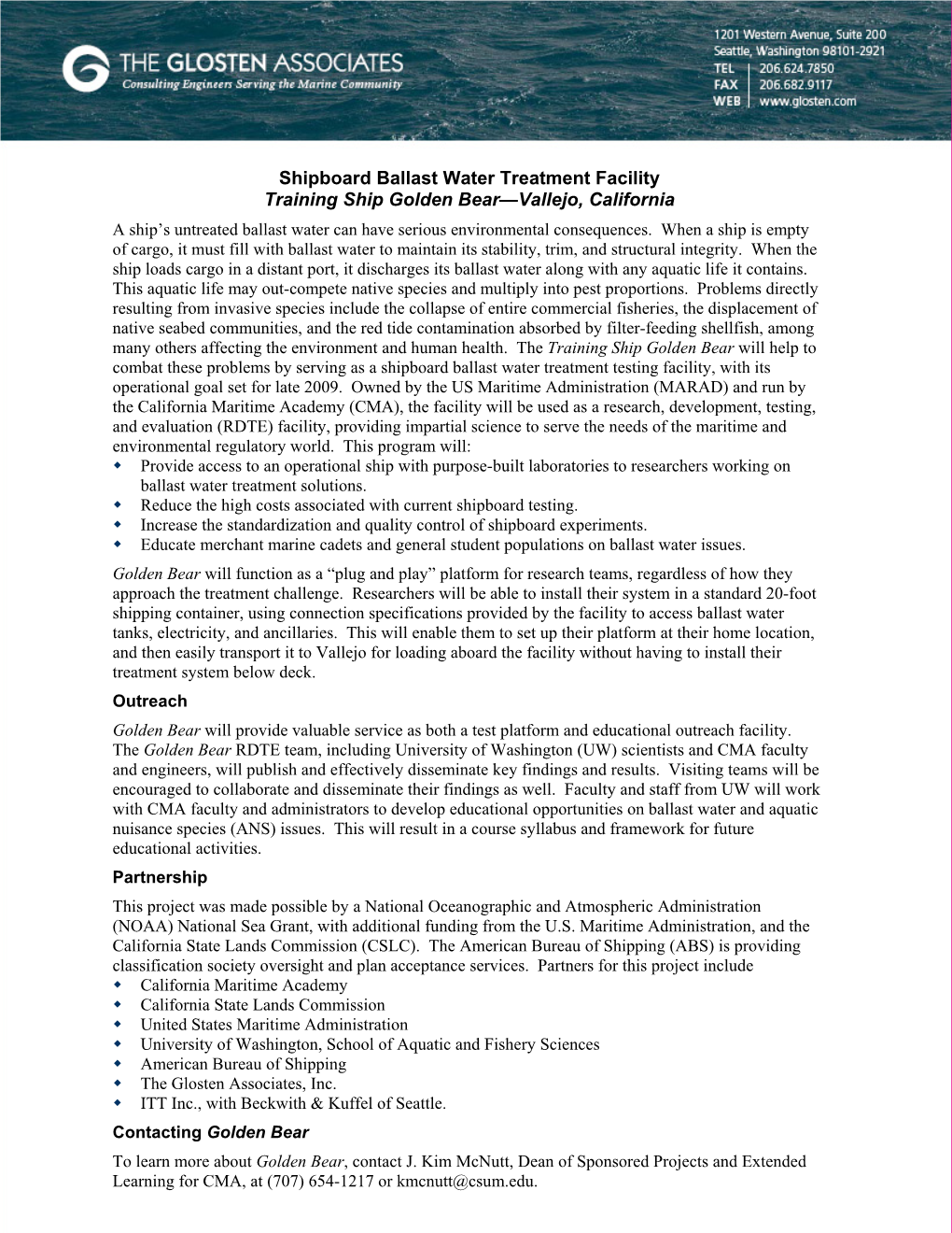 Shipboard Ballast Water Treatment Facility Training Ship Golden Bear—Vallejo, California a Ship’S Untreated Ballast Water Can Have Serious Environmental Consequences