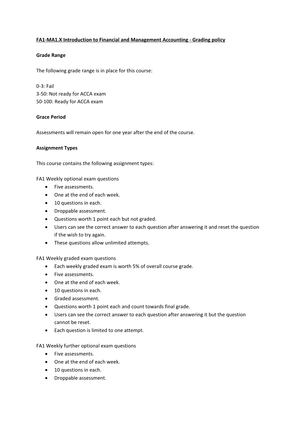 FA1-MA1.X Introduction to Financial and Management Accounting - Grading Policy