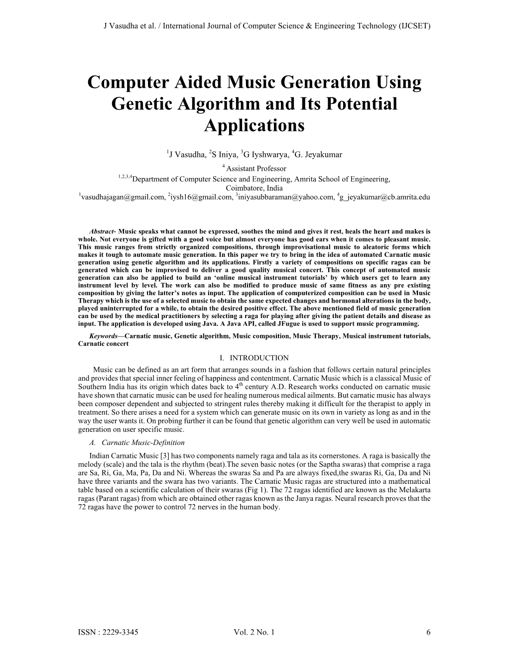 Computer Aided Music Generation Using Genetic Algorithm and Its Potential Applications