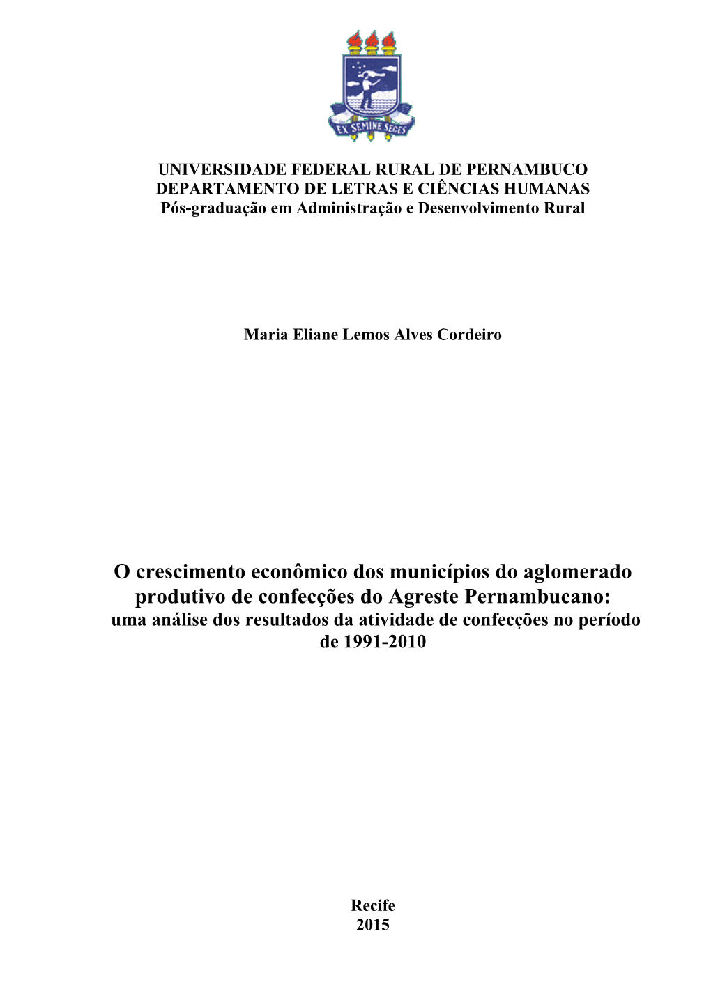 O Crescimento Econômico Dos Municípios Do Aglomerado