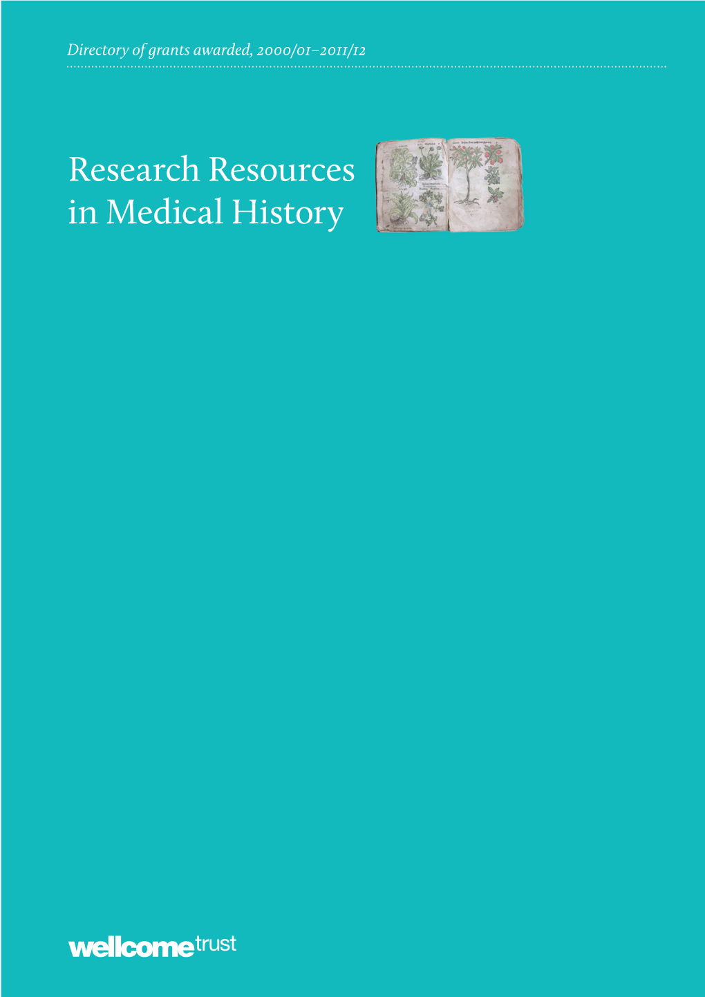 Research Resources in Medical History Contents