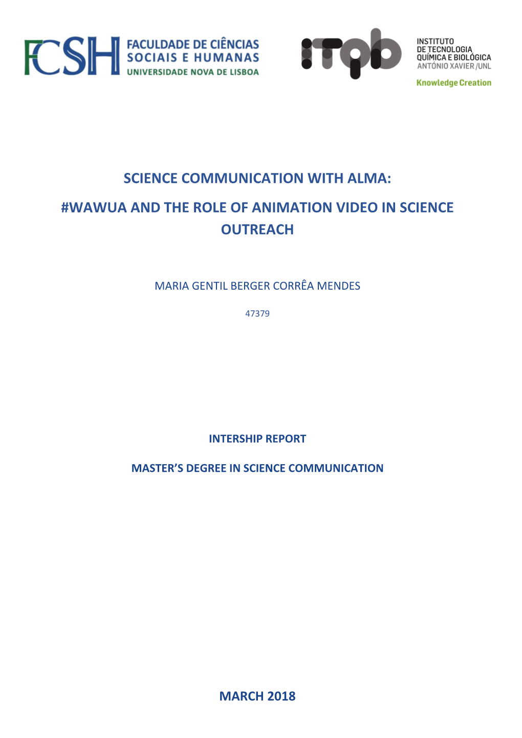Science Communication with Alma: #Wawua and the Role of Animation Video in Science Outreach