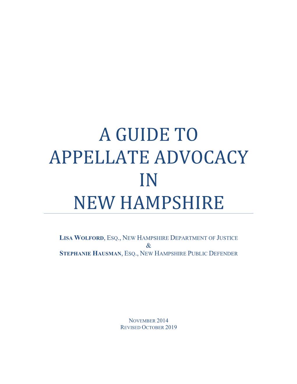 A Guide to Appellate Advocacy in New Hampshire
