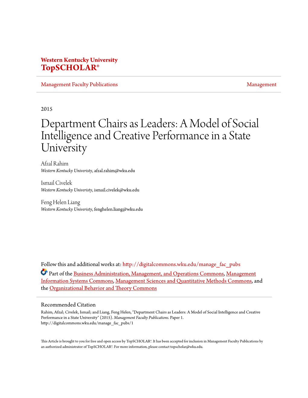 A Model of Social Intelligence and Creative Performance in a State University Afzal Rahim Western Kentucky Univeristy, Afzal.Rahim@Wku.Edu