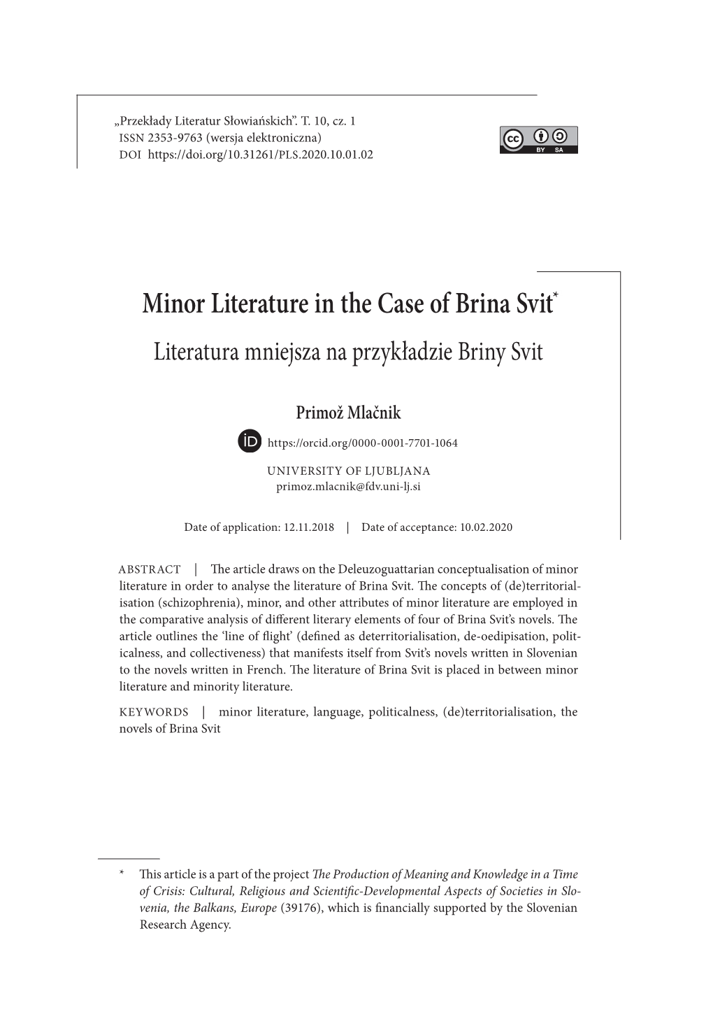 Minor Literature in the Case of Brina Svit*1 Literatura Mniejsza Na Przykładzie Briny Svit