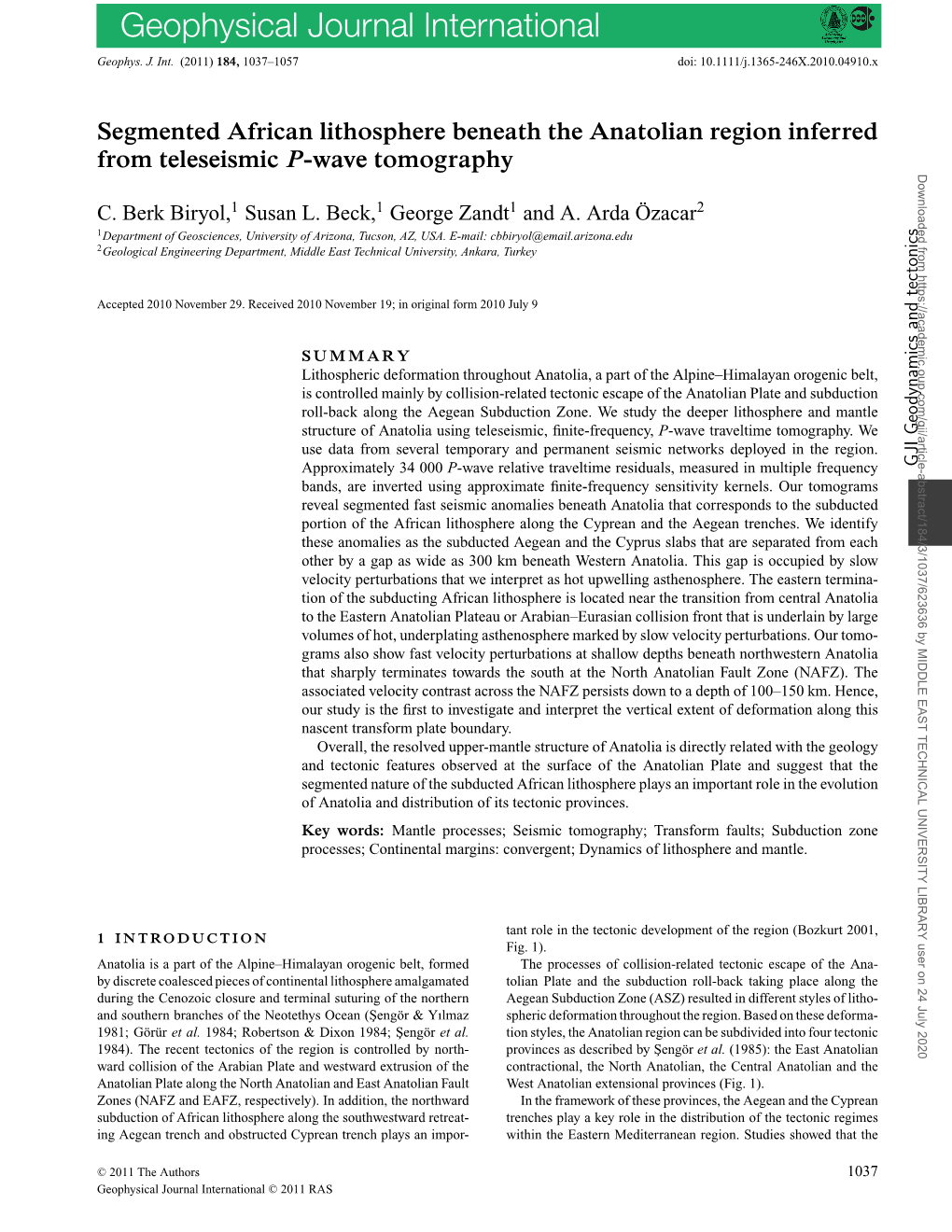 Segmented African Lithosphere Beneath the Anatolian Region Inferred from Teleseismic Pwave Tomography