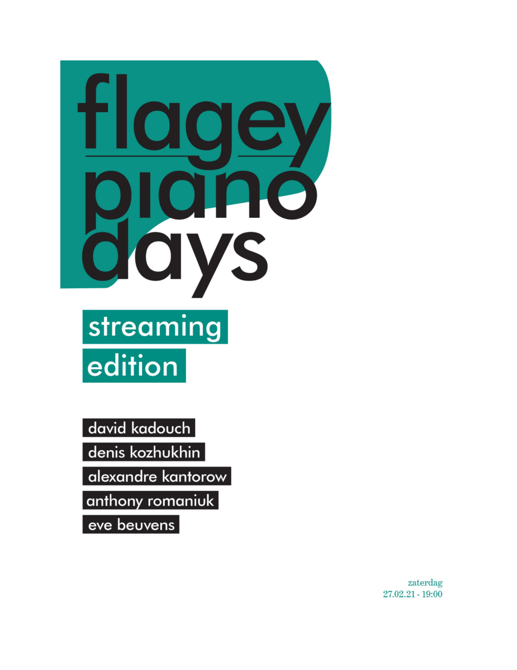 Programma’S, Toelichtingen of Biografieën Om Snel Te Springen Tussen De Verschillende Pianisten Van De Flagey Piano Days