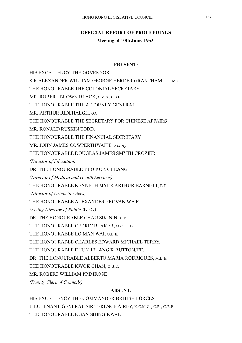 OFFICIAL REPORT of PROCEEDINGS Meeting of 10Th June, 1953