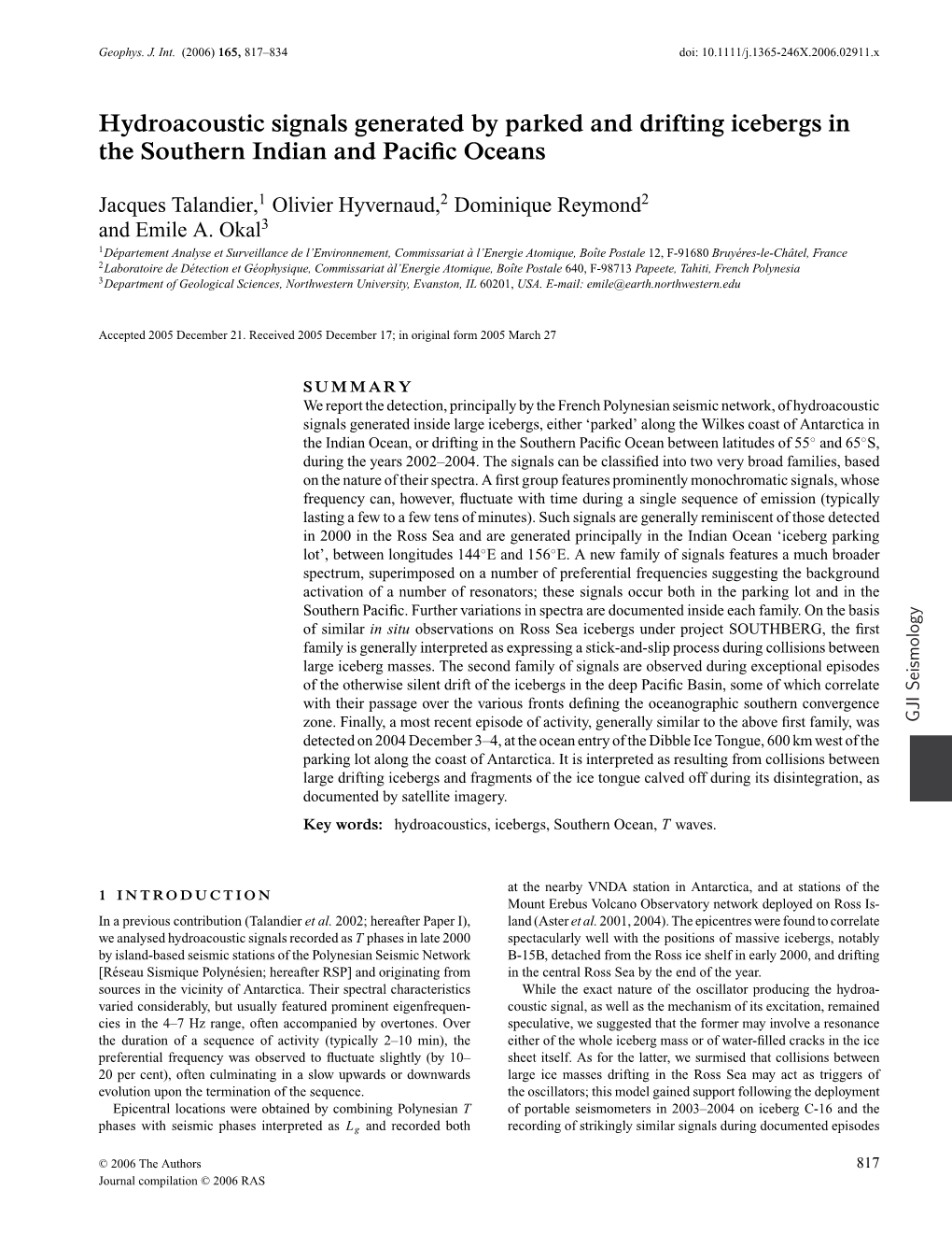 Hydroacoustic Signals Generated by Parked and Drifting Icebergs in the Southern Indian and Paciﬁc Oceans