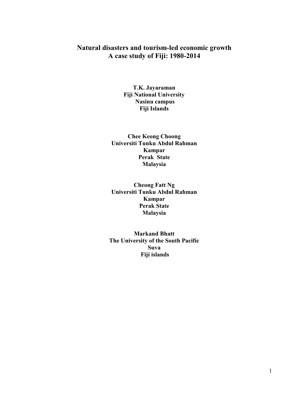 Natural Disasters and Tourism-Led Economic Growth a Case Study of Fiji: 1980-2014