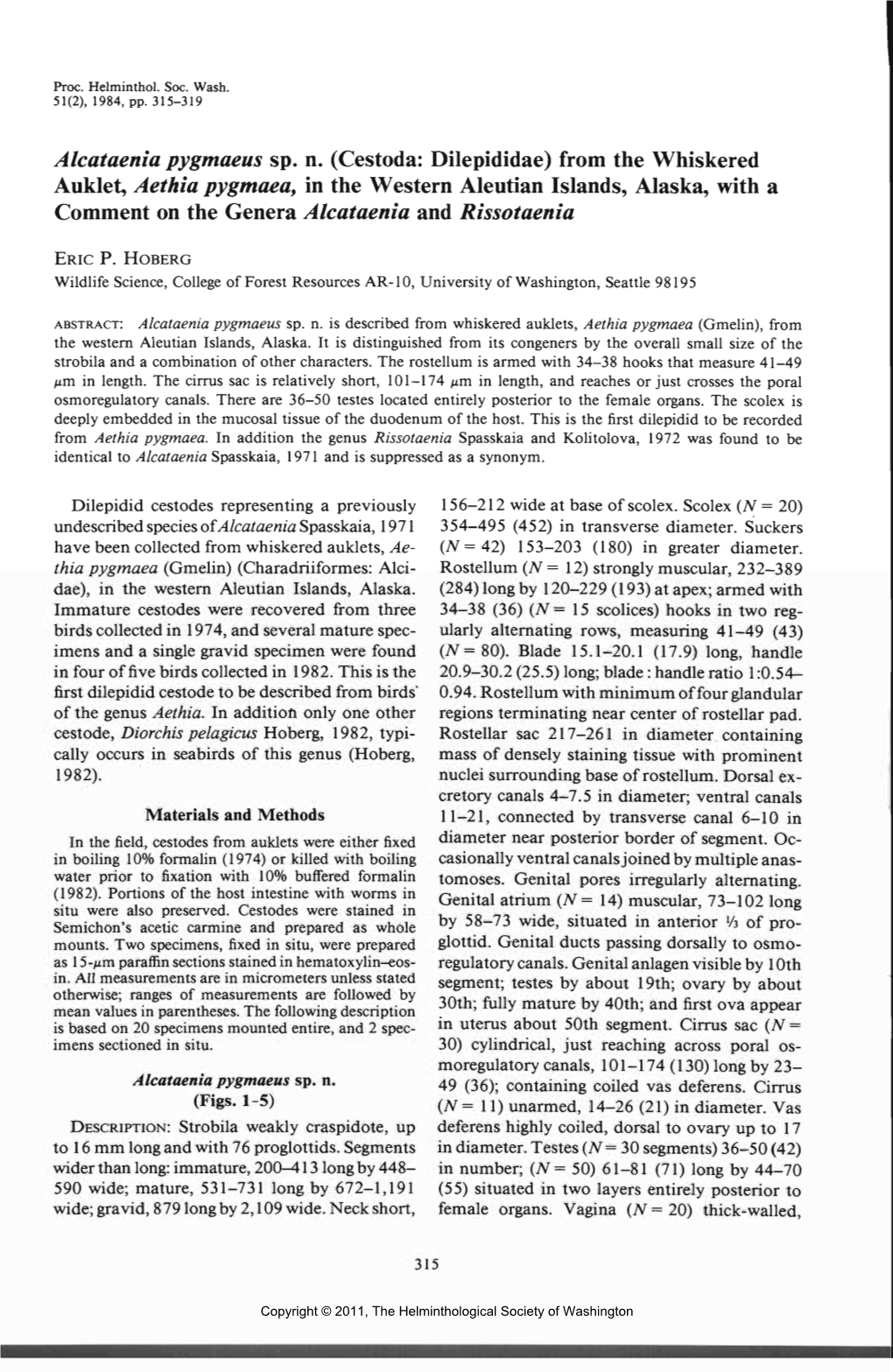 Cestoda: Dilepididae) from the Whiskered Auklet, Aethia Pygmaea, in the Western Aleutian Islands, Alaska, with a Comment on the Genera Alcataenia and Rissotaenia