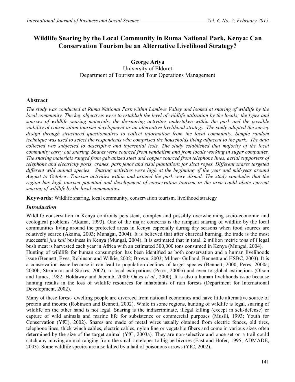 Wildlife Snaring by the Local Community in Ruma National Park, Kenya: Can Conservation Tourism Be an Alternative Livelihood Strategy?