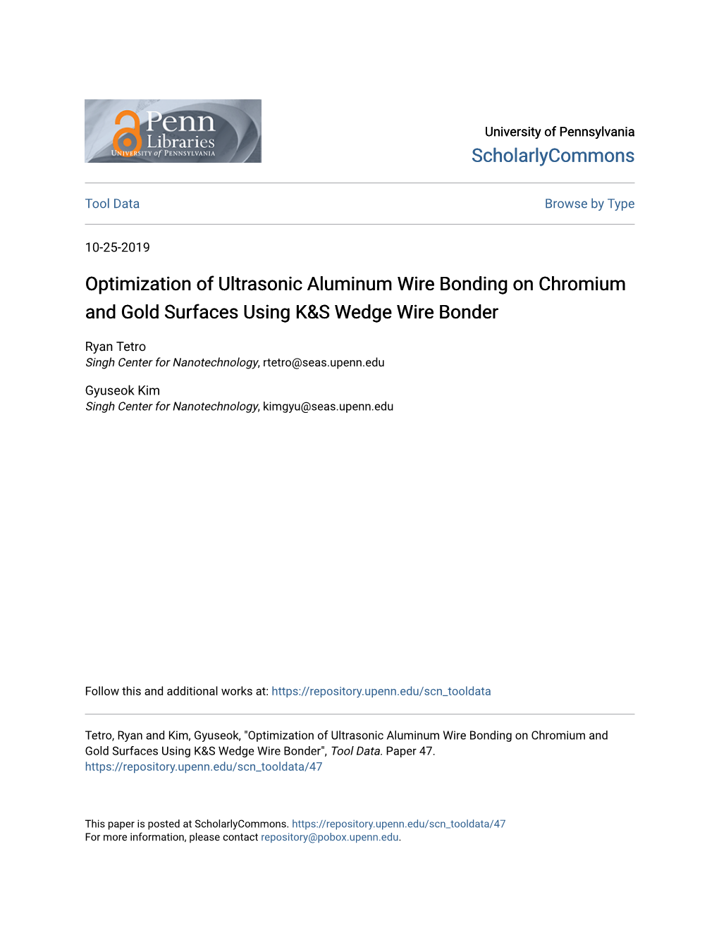 Optimization of Ultrasonic Aluminum Wire Bonding on Chromium and Gold Surfaces Using K&S Wedge Wire Bonder