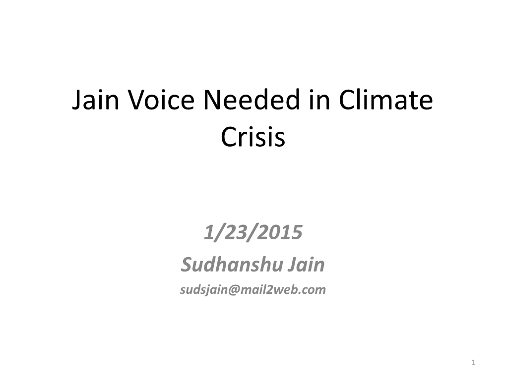 Jain Voice Needed in Climate Crisis