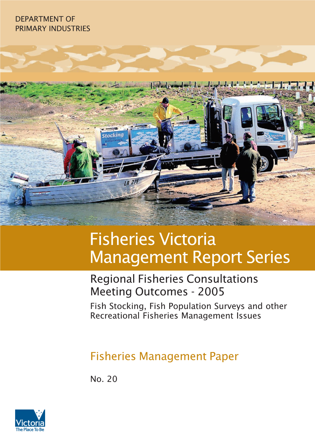 Fisheries Victoria Management Report Series - No
