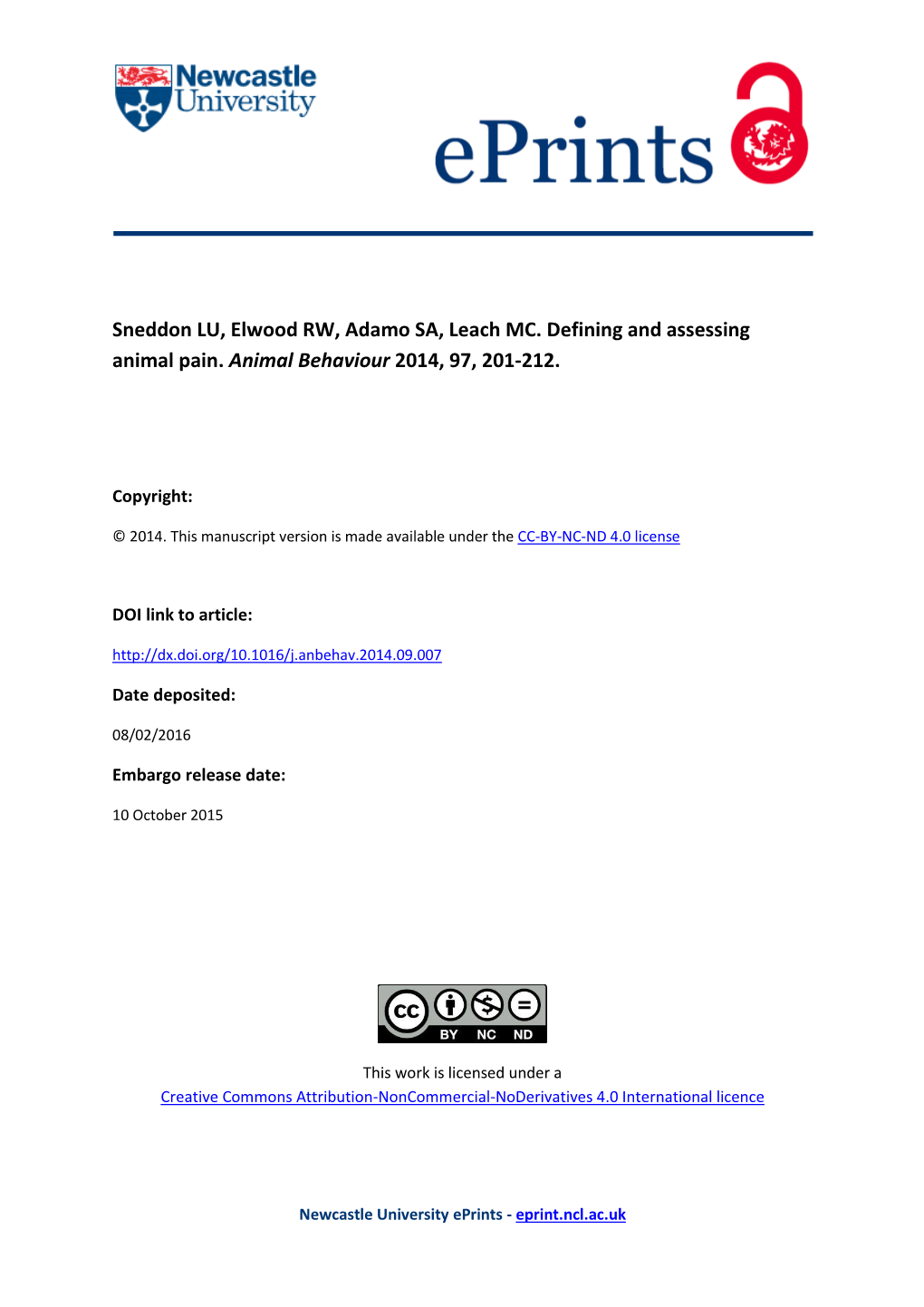 Defining and Assessing Animal Pain. Animal Behaviour 2014, 97, 201-212