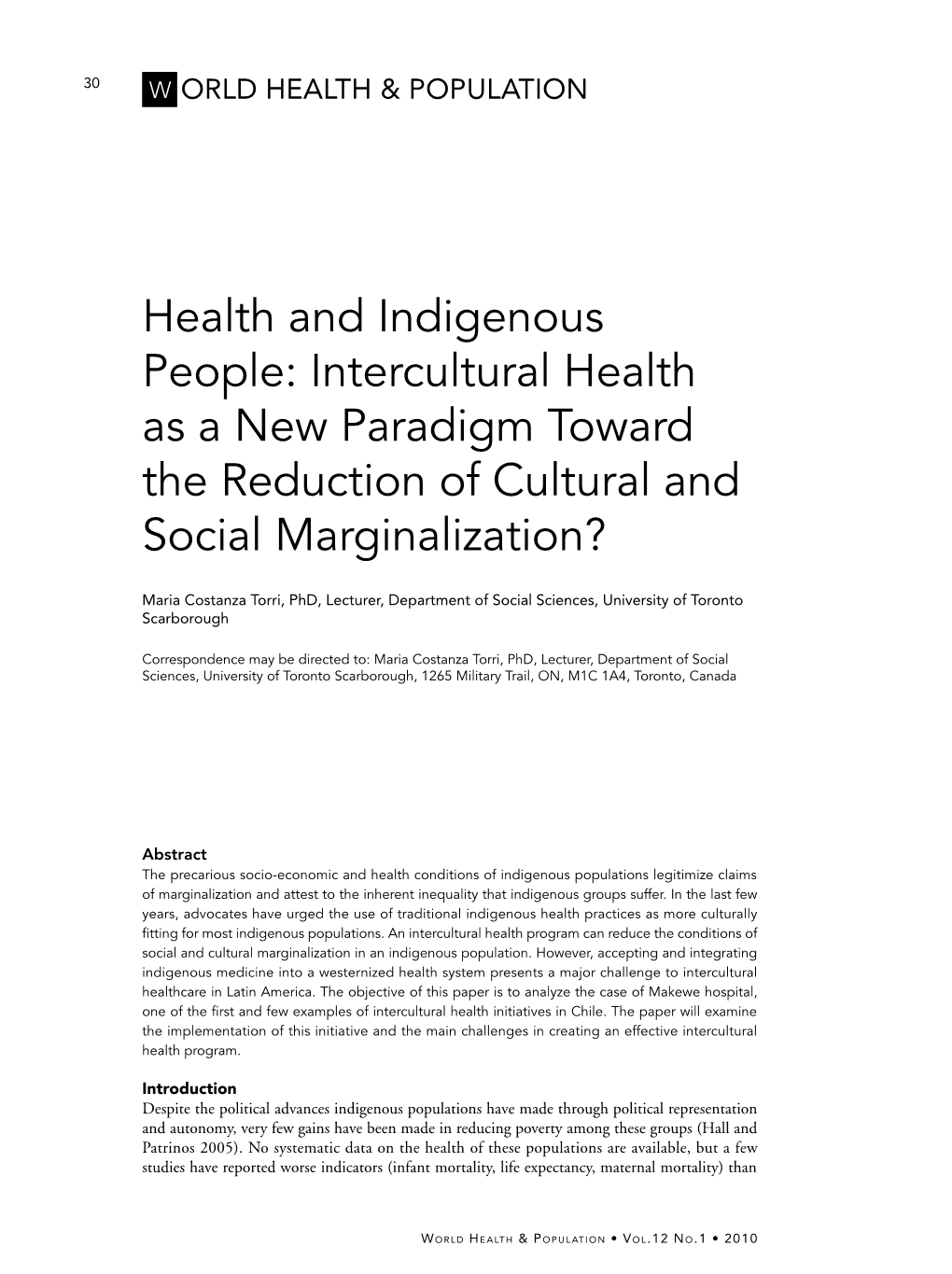 Health and Indigenous People: Intercultural Health As a New Paradigm Toward the Reduction of Cultural and Social Marginalization?