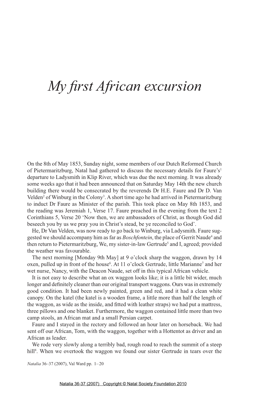 My First African Excursion Marianne Faure, Edited by Val Ward