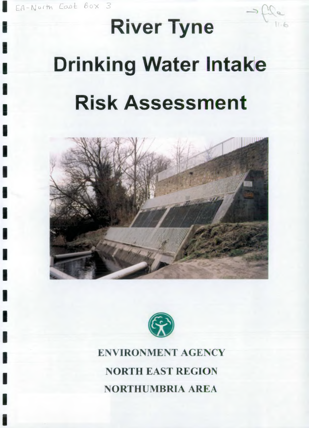 River Tyne Drinking Water Intake Risk Assessment