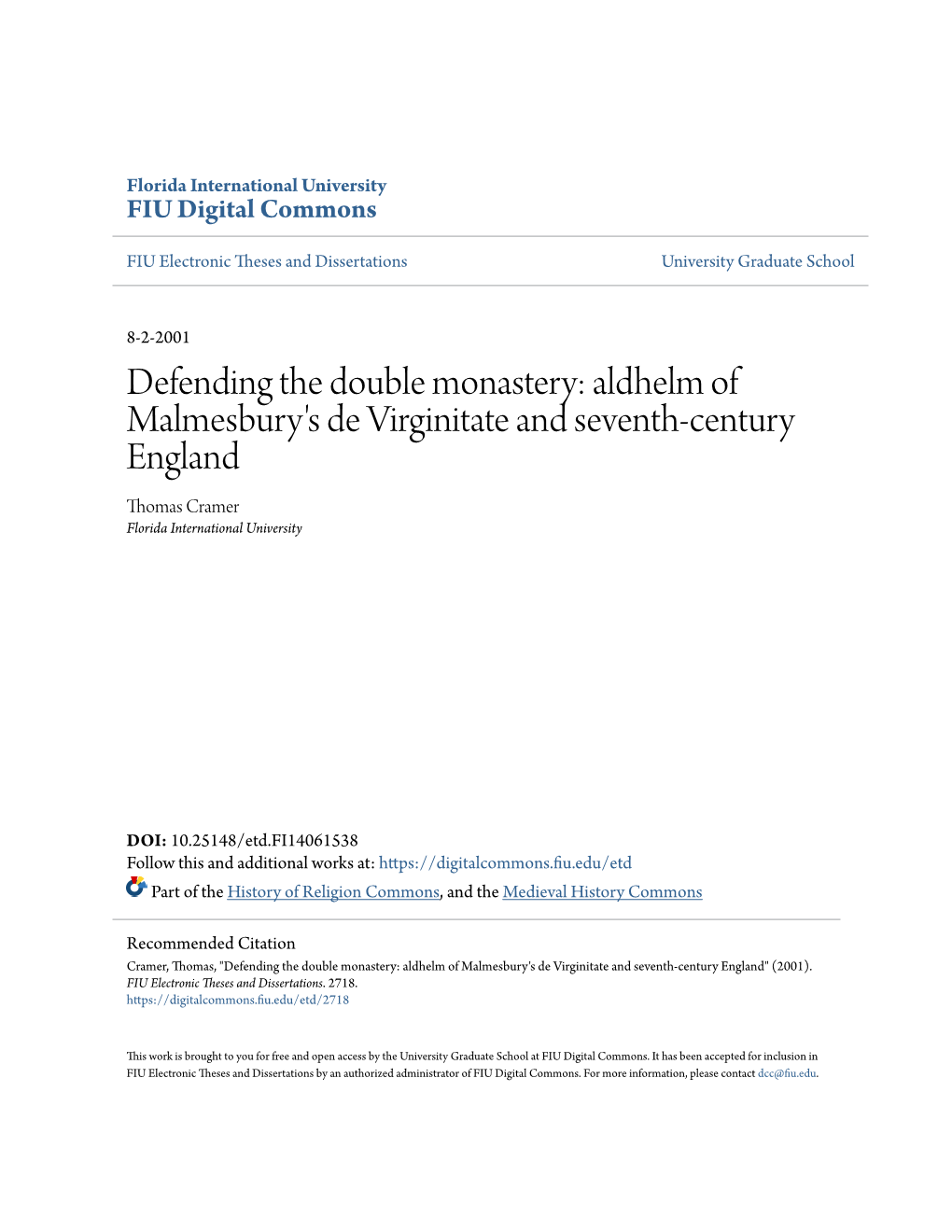 Aldhelm of Malmesbury's De Virginitate and Seventh-Century England Thomas Cramer Florida International University