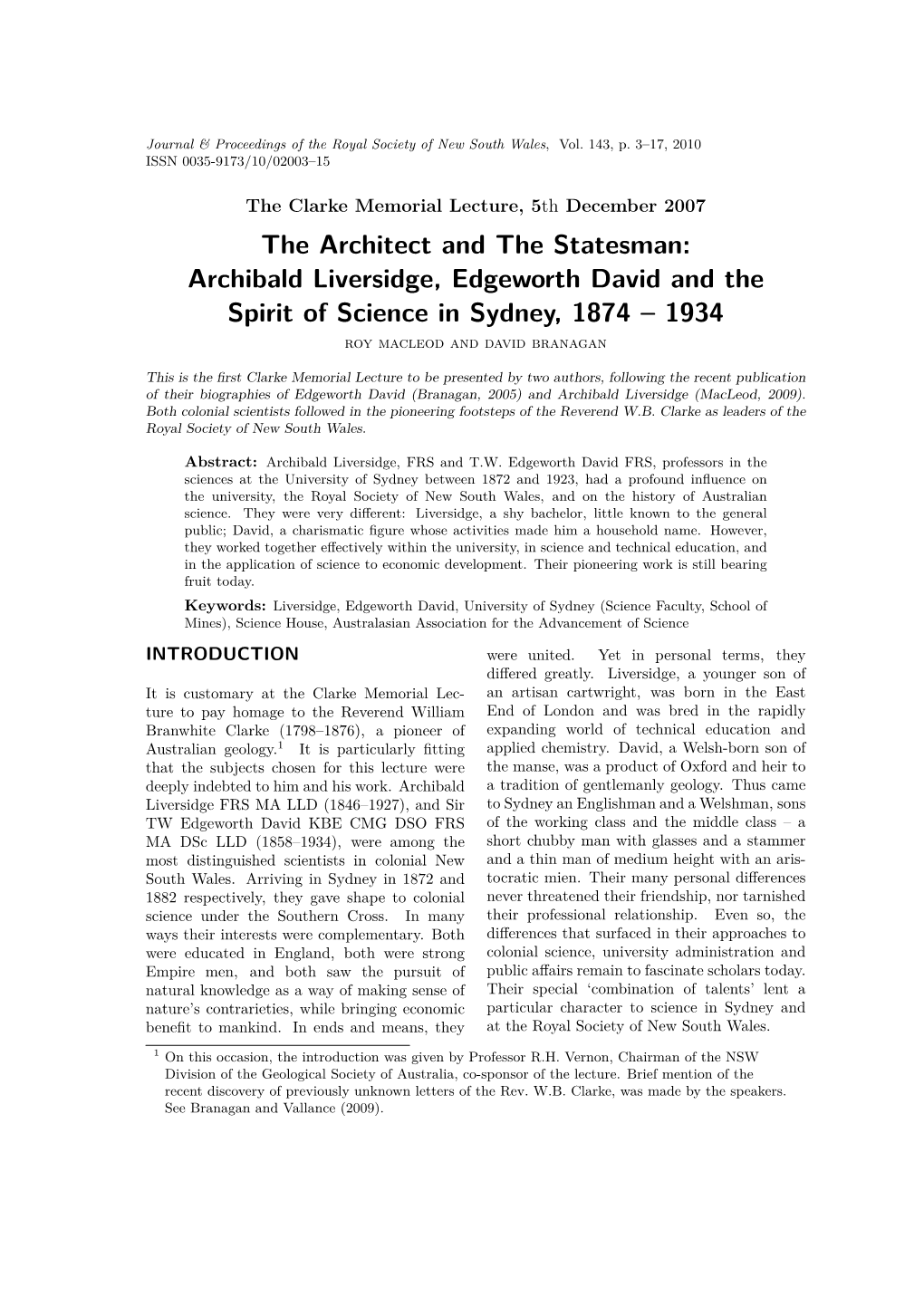 Archibald Liversidge, Edgeworth David and the Spirit of Science in Sydney, 1874 – 1934 Roy Macleod and David Branagan