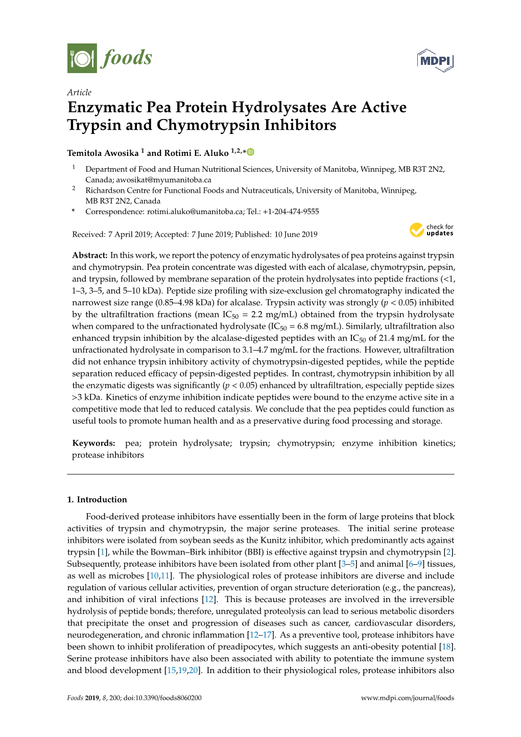 Enzymatic Pea Protein Hydrolysates Are Active Trypsin and Chymotrypsin Inhibitors