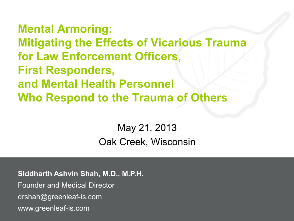 Mental Armoring: Mitigating the Effects of Vicarious Trauma for Law
