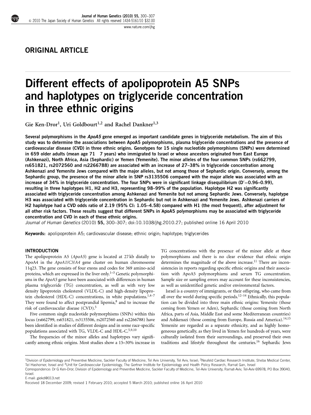 Different Effects of Apolipoprotein A5 Snps and Haplotypes on Triglyceride Concentration in Three Ethnic Origins