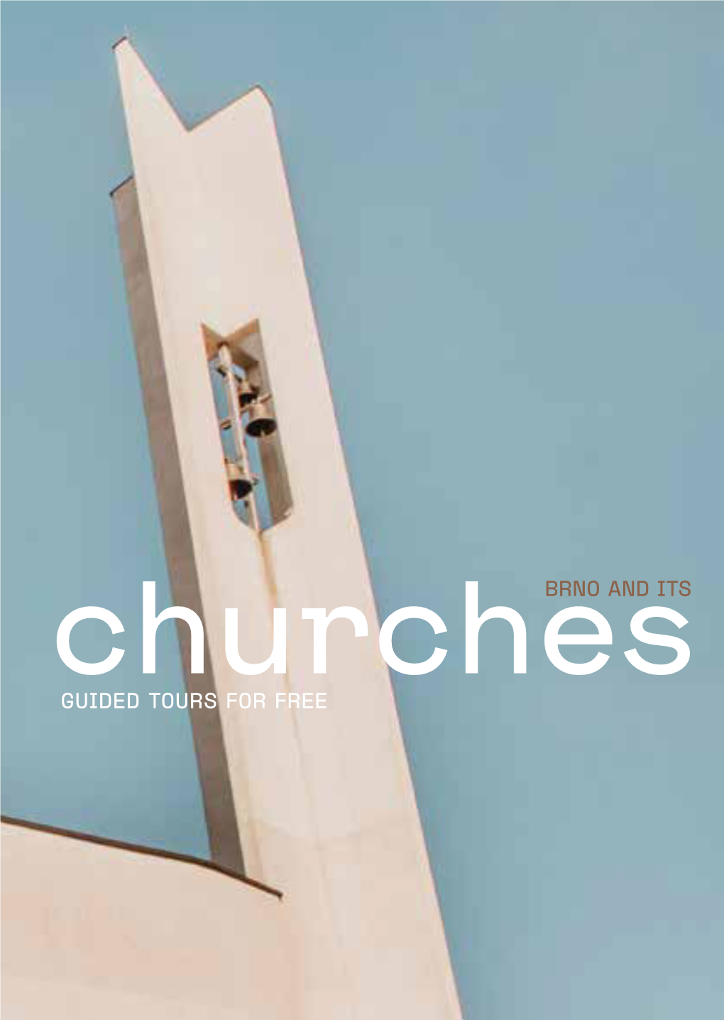 Churchesbrno and ITS GUIDED TOURS for FREE
