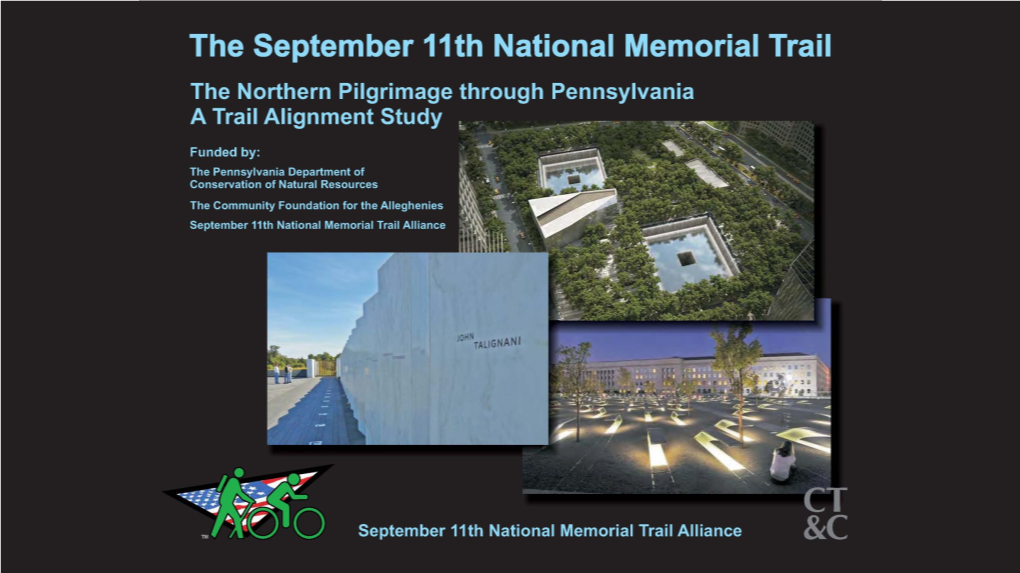 The September 11Th National Memorial Trail How Do You Plan for a 500+ Mile Trail Route?