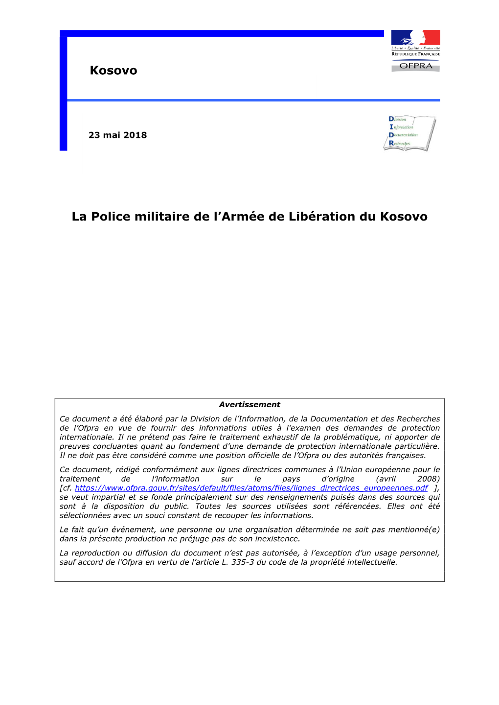 La Police Militaire De L'armée De Libération Du Kosovo