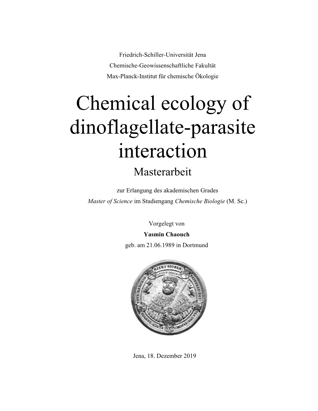 Chemical Ecology of Dinoflagellate-Parasite Interaction Masterarbeit