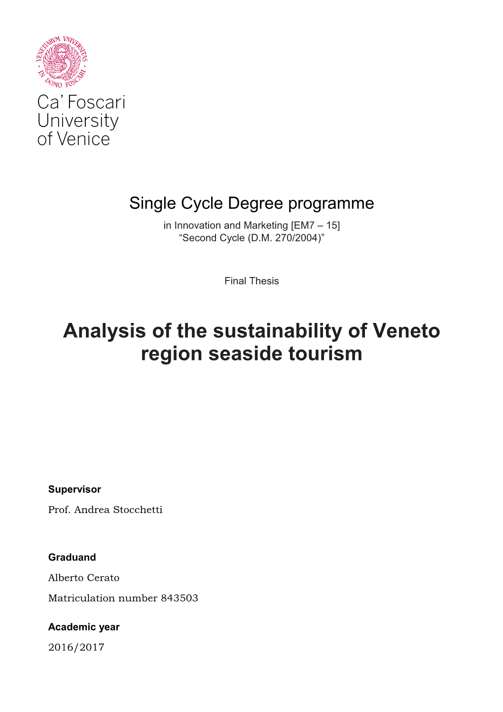 Analysis of the Sustainability of Veneto Region Seaside Tourism